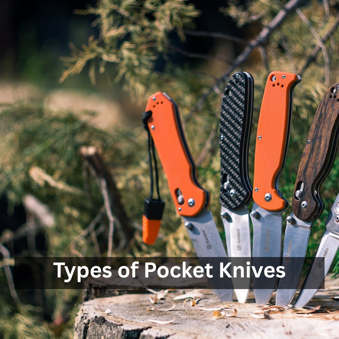 Types of Pocket Knives
